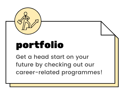 portfolio - Get a head start on your future by checking out our career-related programmes!